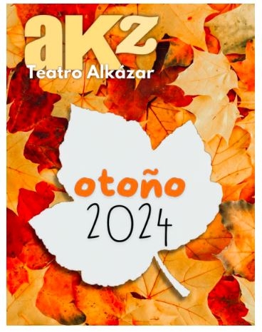 El Teatro Alkázar contará con 29 espectáculos este otoño